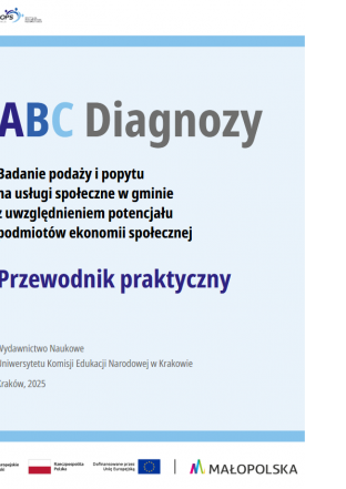ABC Diagnozy. Badanie podaży i popytu na usługi społeczne w gminie z uwzględnieniem potencjału podmiotów ekonomii społecznej.